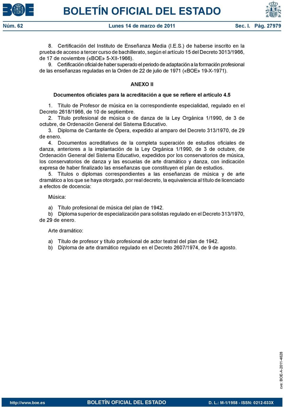 ANEXO II Documentos oficiales para la acreditación a que se refiere el artículo 4.5 1.