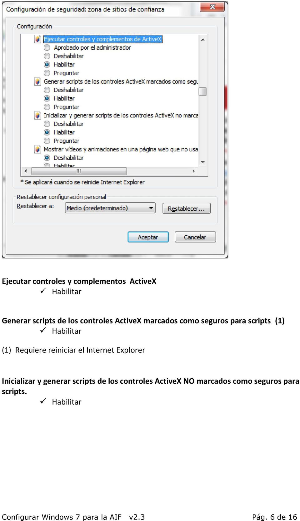 Internet Explorer Inicializar y generar scripts de los controles ActiveX NO marcados