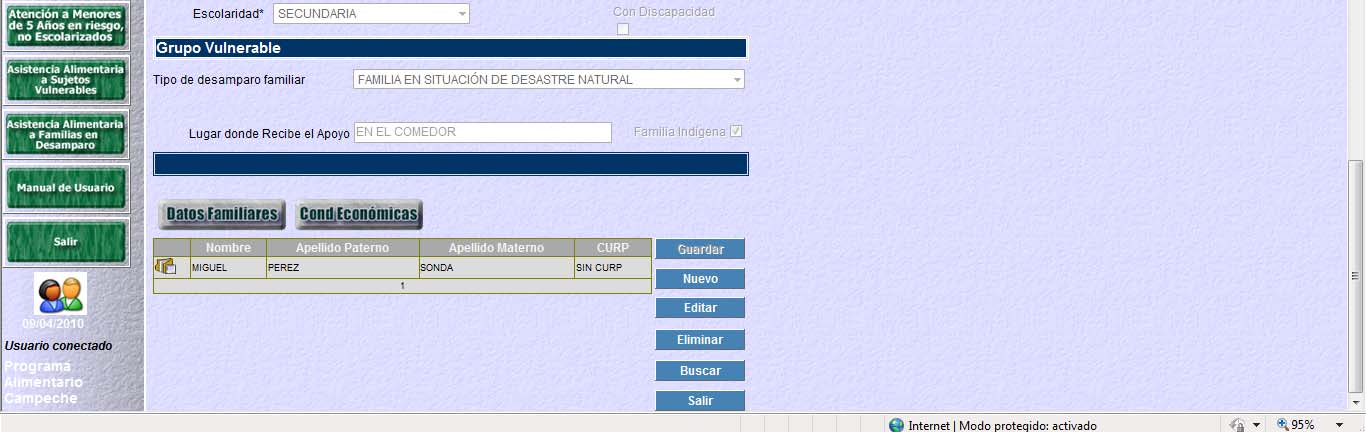 Pantalla de Registro de Beneficiarios Es la pantalla donde el usuario captura los datos básicos del representante familiar que recibe el apoyo a través del