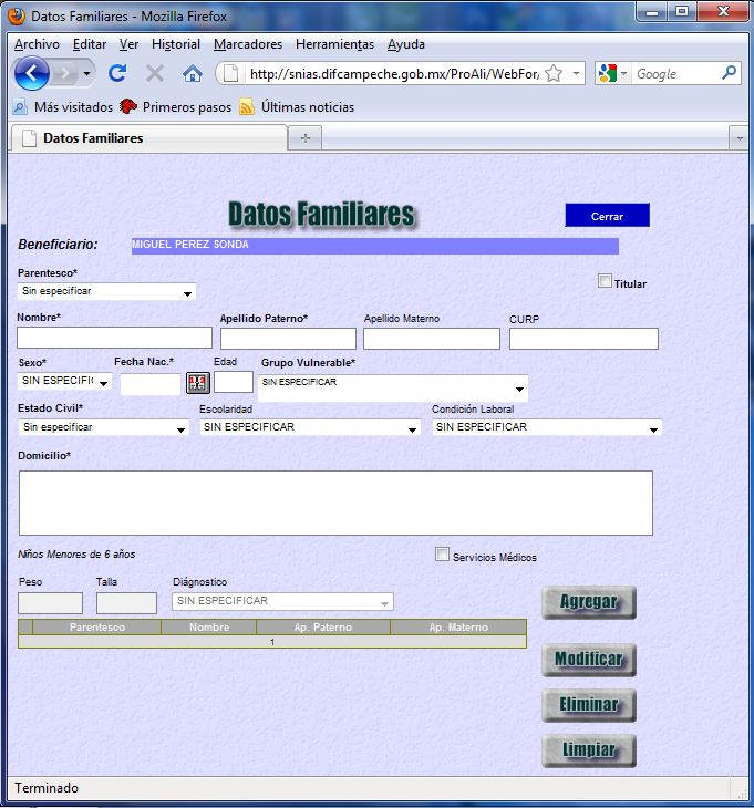 Pantalla de Datos Familiares Pantalla opcional donde se captura la información básica de los integrantes de la familia.