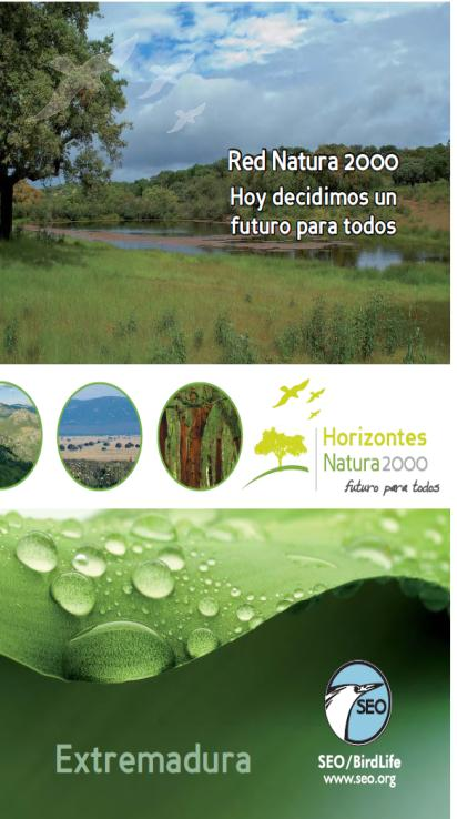 La SEO está ejecutando el proyecto Horizontes Natura 2000 con la financiación del Mecanismo Financiero del EEE (Espacio Económico Europeo- Islandia, Liechtenstein, Noruega-); del Ministerio de Medio