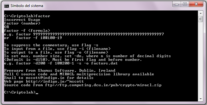 prácticarsa1.2.1 Descarga el software factor.exe desde la zona de descarga de software básico de criptografía en Criptored e instálalo preferentemente en una carpeta que se llame C:\Criptolab\Factor.