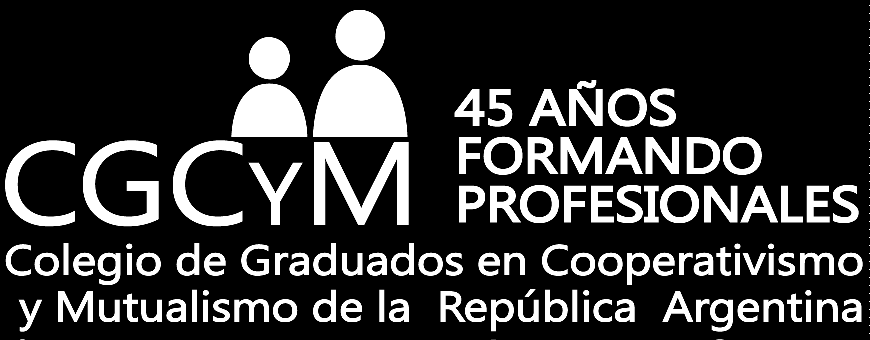 Licenciatura en Cooperativismo y Mutualismo PRESENTACIÓN ORGANIZA DICTA INFORMES E INSCRIPCIÓN:
