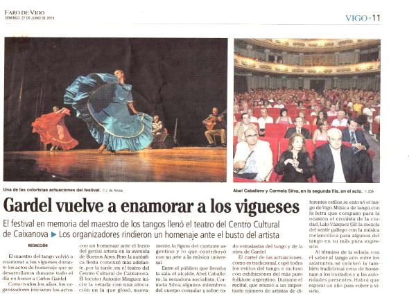 A Puro Tango Prensa actuación Caixanova 28 Junio de 2010 La voz de Galicia Sus incondicionales no le olvidan.