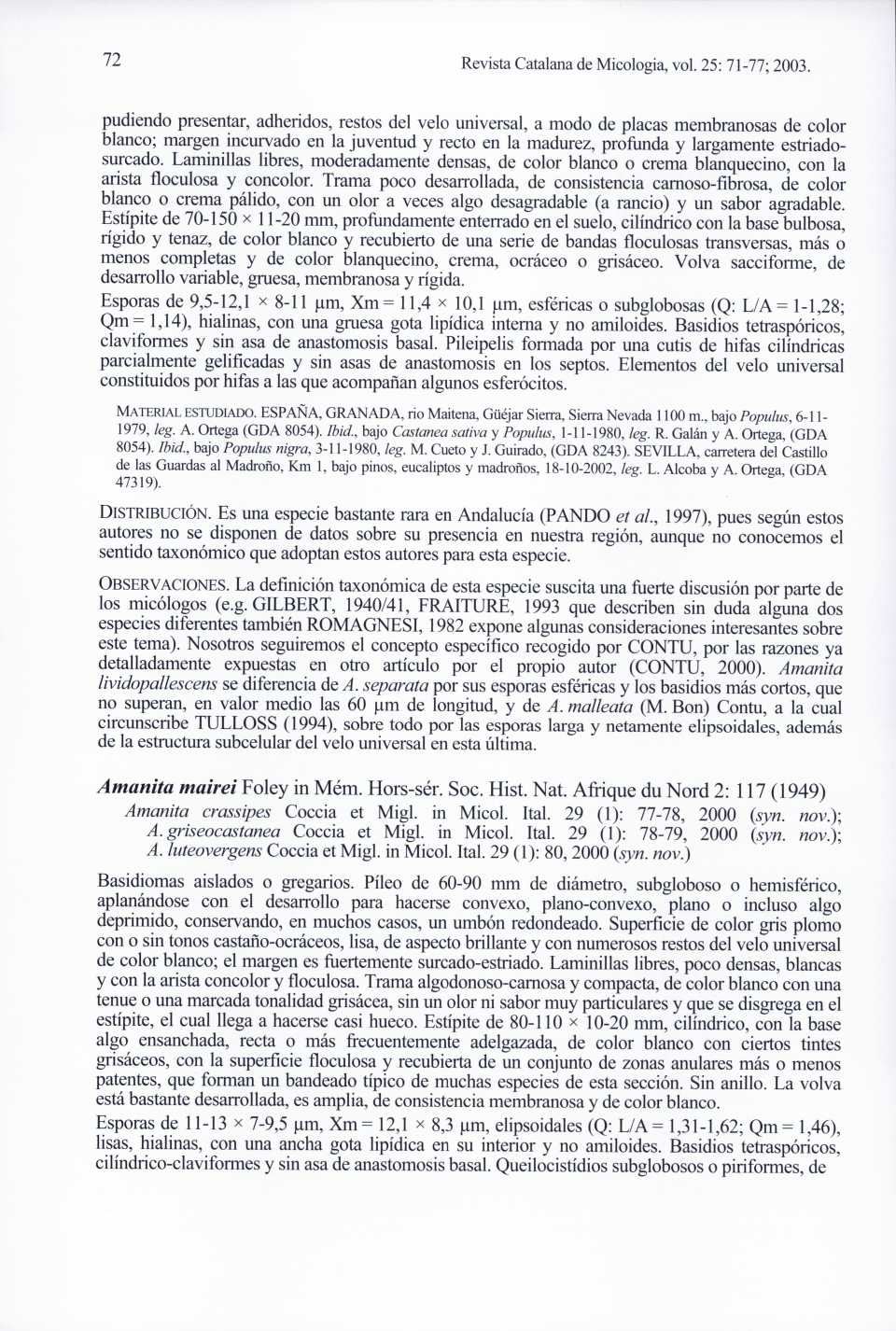 72 Revista Catalana de Micologia, vol. 25: 71-77; 2003.