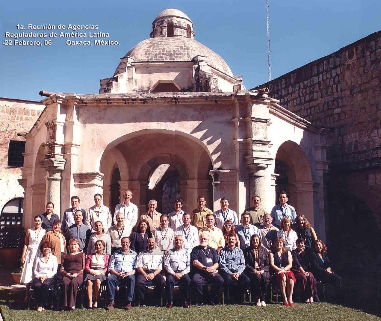 Antecedentes, Oaxaca 2006 Primera reunión de Autoridades nacionales de Regulación, Oaxaca, México (Febrero de 2006) Argentina, Brasil, Chile, Cuba