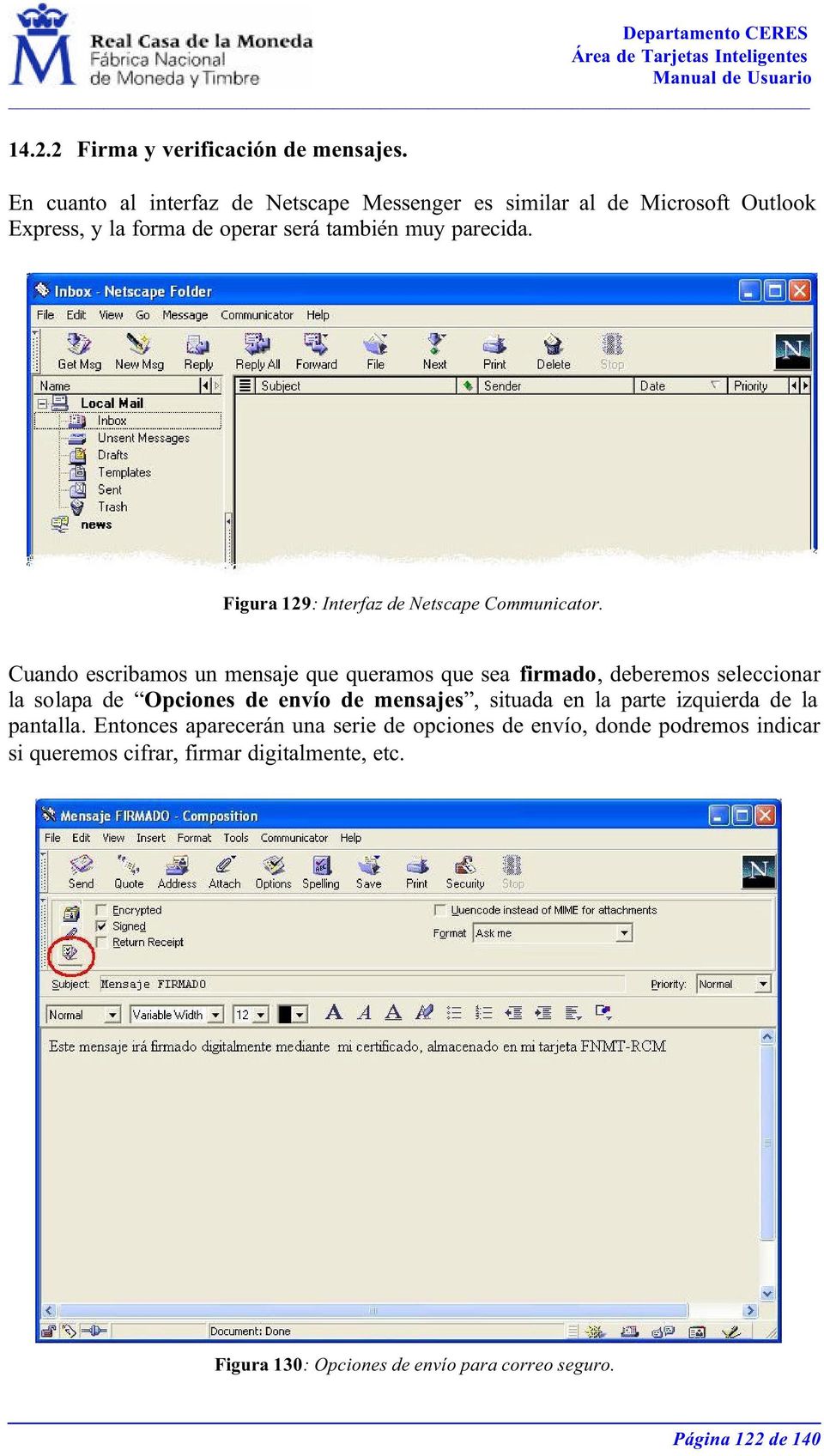 Figura 129: Interfaz de Netscape Communicator.