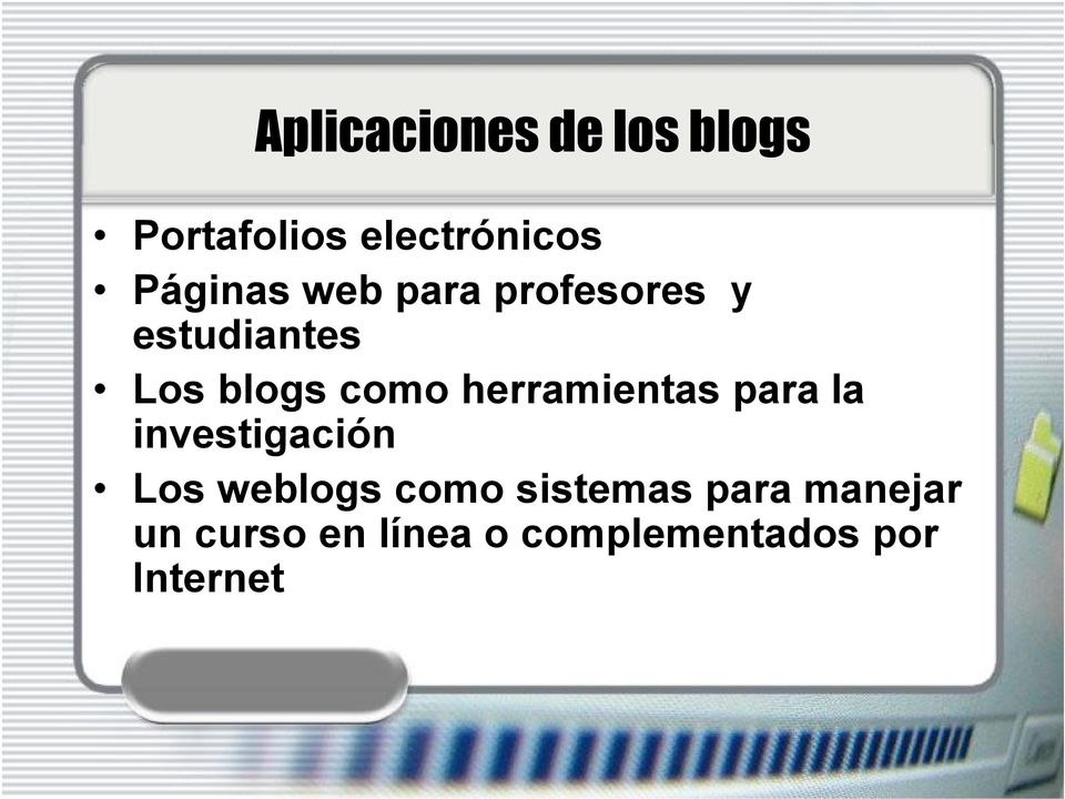 herramientas para la investigación Los weblogs como