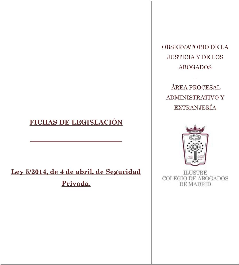 EXTRANJERÍA FICHAS DE LEGISLACIÓN Ley
