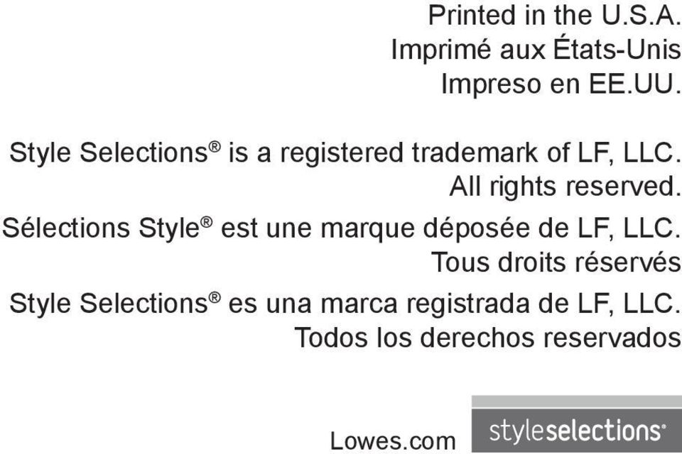 All rights reserved. Sélections Style est une marque déposée de LF, LLC.