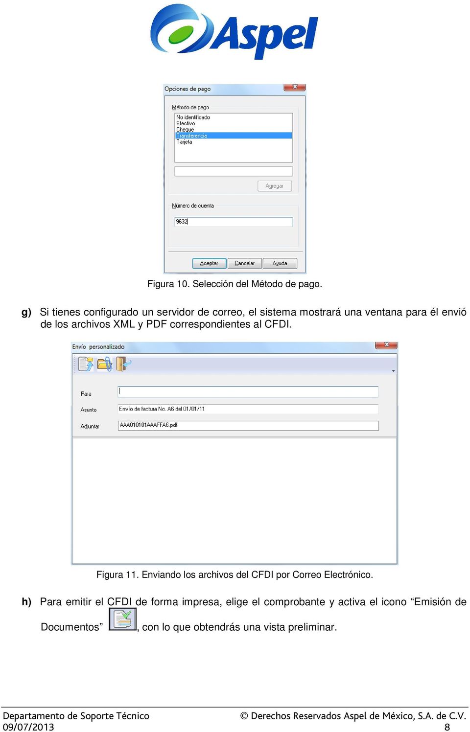 archivos XML y PDF correspondientes al CFDI. Figura 11.