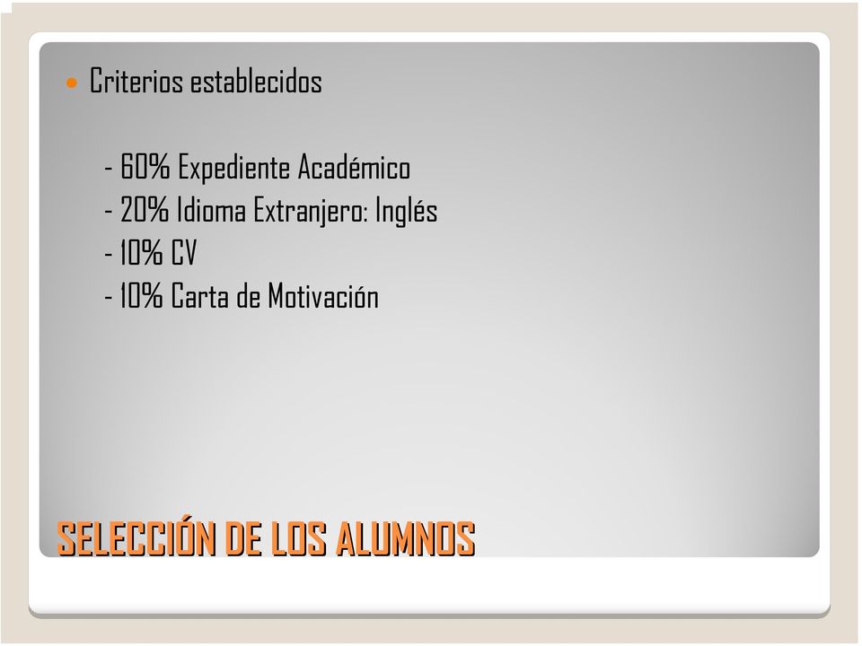 Extranjero: Inglés -10% CV - 10%