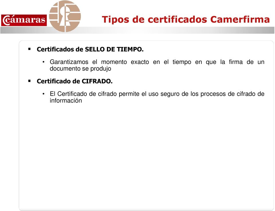 documento se produjo Certificado de CIFRADO.