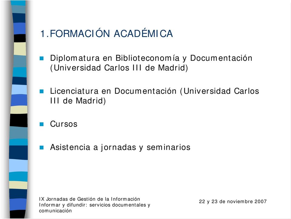 Licenciatura en Documentación (Universidad Carlos