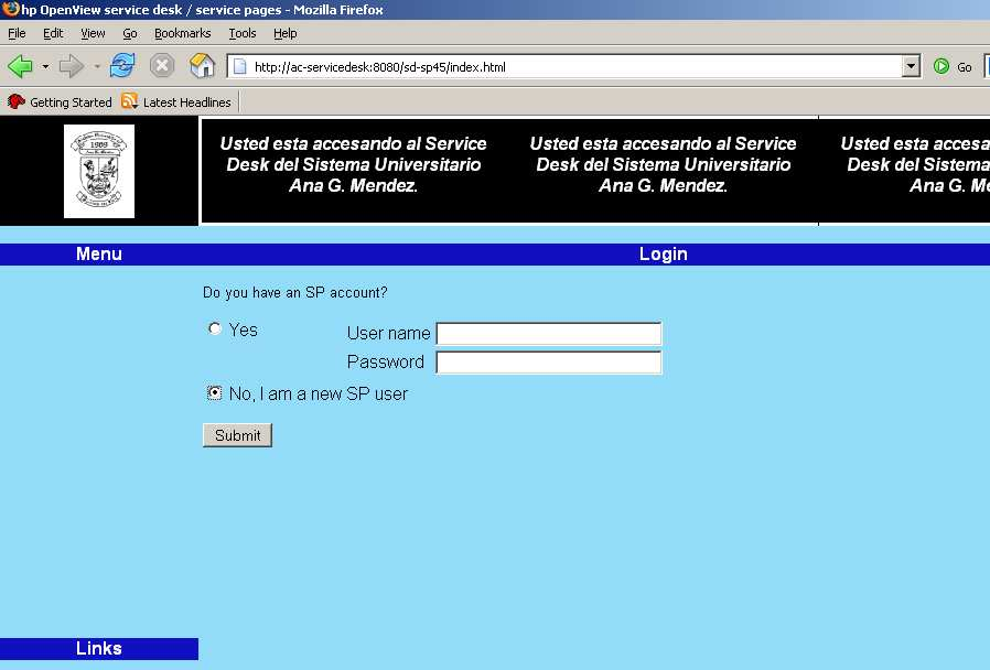 1.-Dirección para acceder a la página Web. http://servicedesk.suagm.edu. Esta es la pantalla que le aparece al usuario por primera vez. Acceder Login para tener acceso al sistema. 2.
