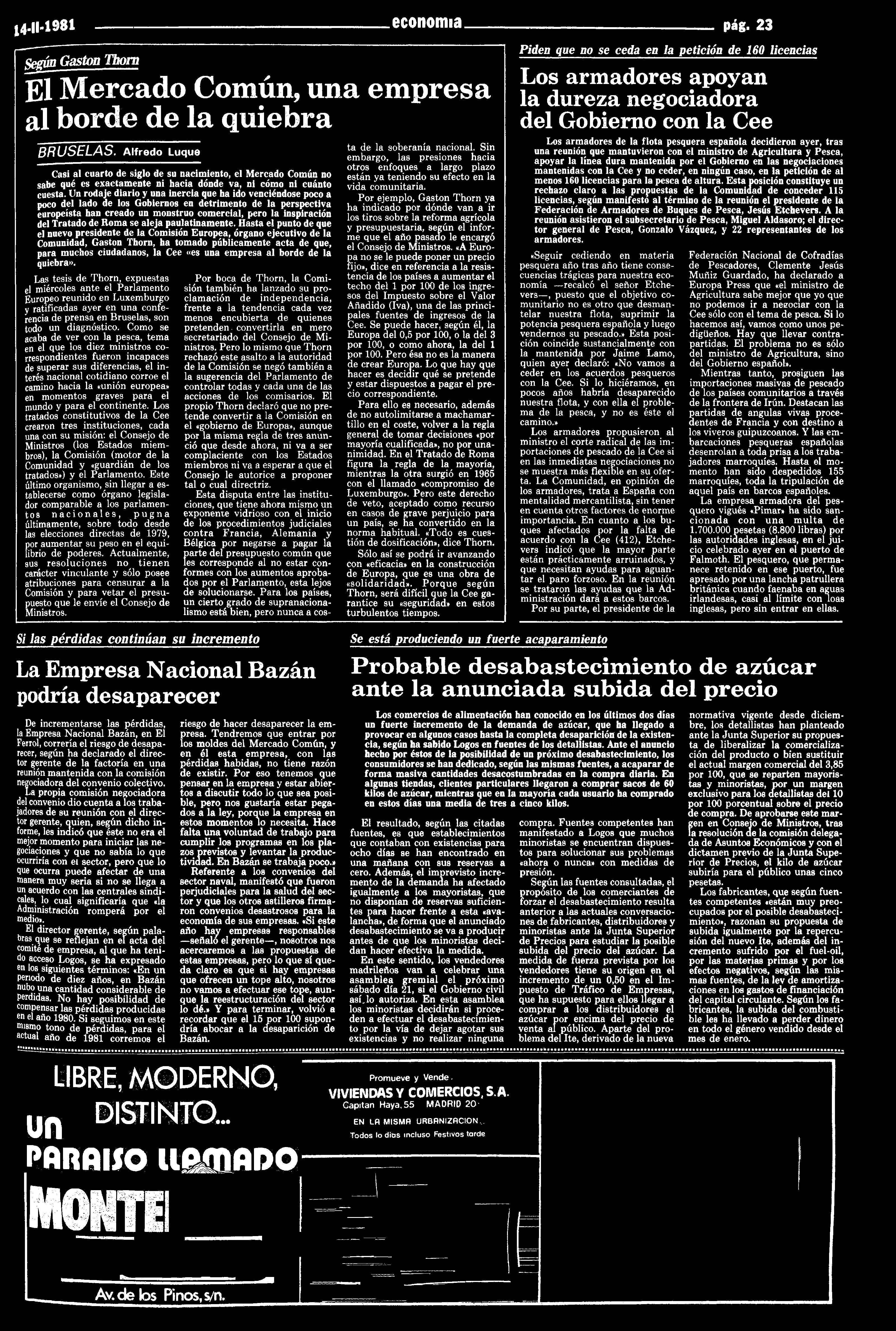 {4-11-1981 economía pág. 23 Según Gastón 'Fbom El Mercado Común, una empresa al borde de la quiebra BRUSELAS.
