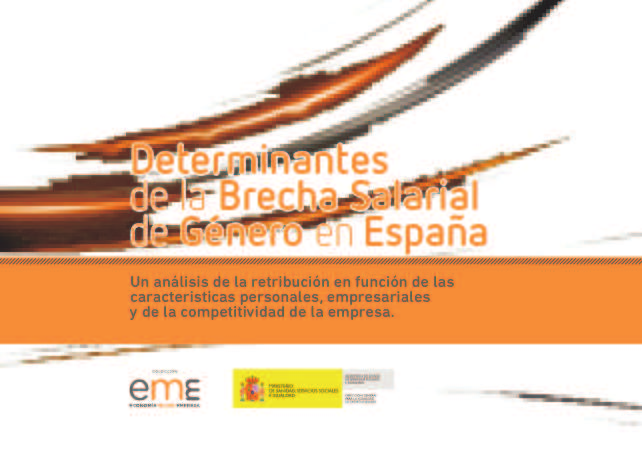 La variable de competitividad empresarial El estudio Determinantes de la brecha salarial en España 2012.
