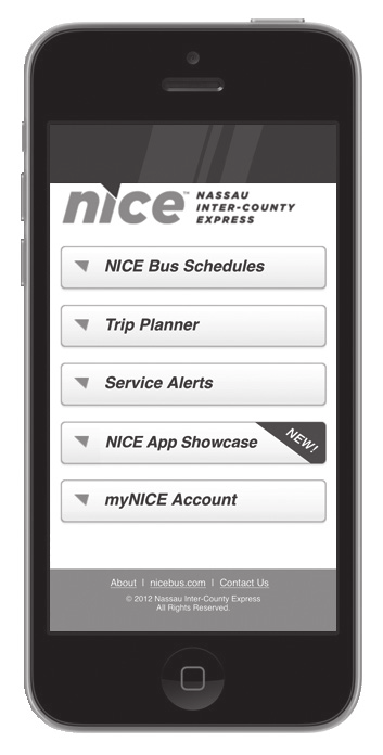 For up to the minute route information and everything NICE, please visit our website at: www.nicebus.