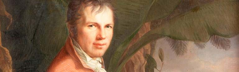 Nuestras raíces históricas y espirituales Alexander von Humboldt (769 859): Descubridor, erudito universal, ciudadano del mundo y promotor de