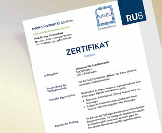 radiofrecuencia no podrá ser copiada por terceros. Comprobado y certificado por los expertos en seguridad de la Universidad Ruhr-Bochum y tan segura como las transacciones bancarias en Internet.