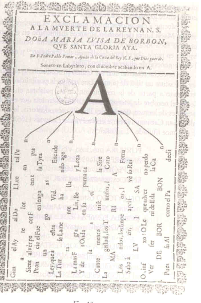 Pedro Pablo Pomar Exclamación a la muerte de la Reyna N. S. Doña María Luisa de Borbón 1689, seleccionado de La poesía visual en España.