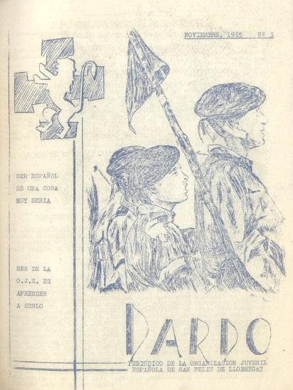 Imagen 12. Portada de la revista Dardo de la Organización Juvenil Española (OJE) de Sant Feliu Fuente: Arxiu Comarcal del Baix Llobregat. Dardo de noviembre de 1965, núm. 3.