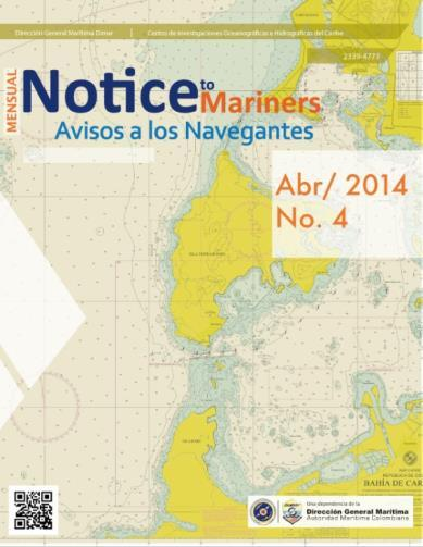 Qué es? Notificaciones para el gremio marítimo en especial a los navegantes. Cuál es su objetivo? Mantener la seguridad en la navegación.