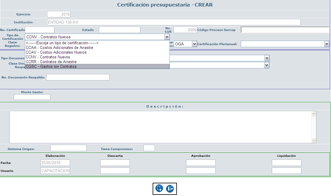 Tipo de Certificación CGSC - Gastos sin Contratos, los tipos de documentos disponibles para esta