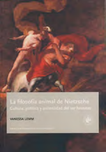 Madrid: Tecnos, 2010, 117 páginas. La filosofía animal de Nietzsche.