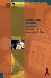 del ONUSIDA sobre la Educación organizaron del 18 al 29 de mayo de 2009 un foro en Internet sobre el tema El profesorado y el VIH y el SIDA: análisis de logros e identificación de nuevos retos.
