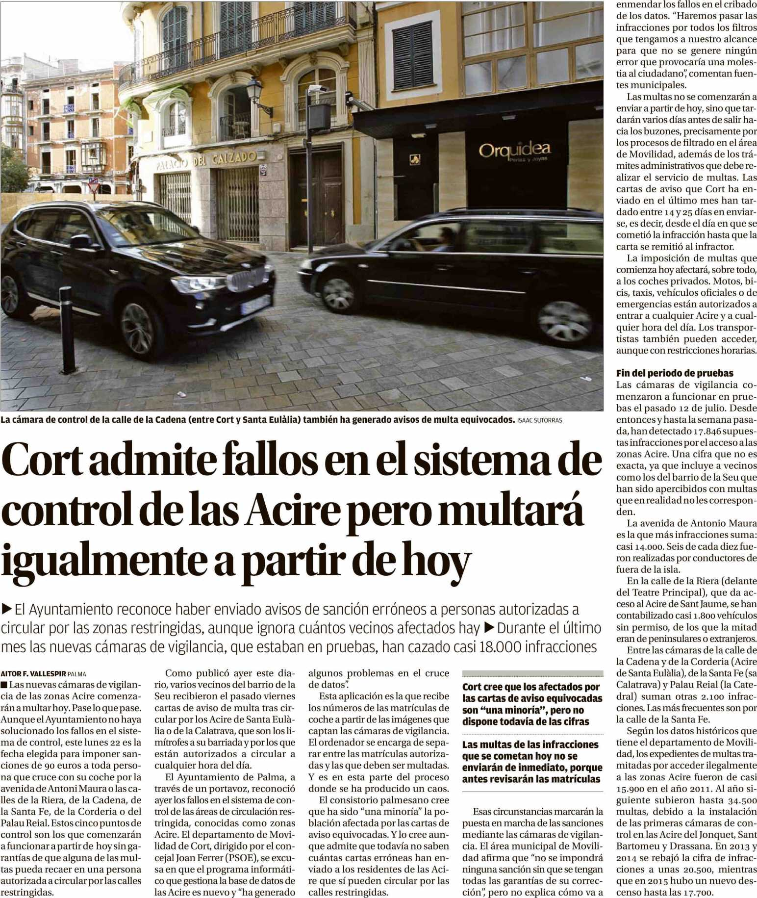 Diario de Mallorca Mallorca Prensa: Diaria Tirada: 14.321 Ejemplares Difusión: 11.959 Ejemplares Página: 8 Sección: LOCAL Valor: 3.