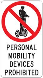 VEHÍCULOS DE MOVILIDAD PERSONAL Señal de prohibición de Vehículos de movilidad personal En