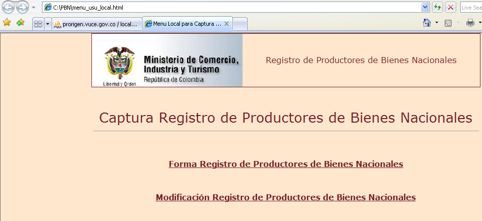 Opción 2: Modificación Registro de Productores de Bienes Nacionales Clic sobre Modificación Registro de Productores de