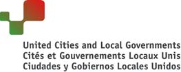 Los socios (CGLU) Fundada en Mayo 2004, (CGLU) es la voz única y el defensor mundial de la autonomía y la democracia local.