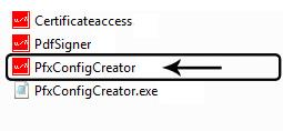 Paso 1 Step 1 Ejecute el archivo PfxConfigCreator. NOTA: Asegúrese que el icono del archivo sea color rojo.