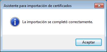 Luego Aceptar. Ya tenemos instalado el Certificado en el navegador Internet Explorer. 2.