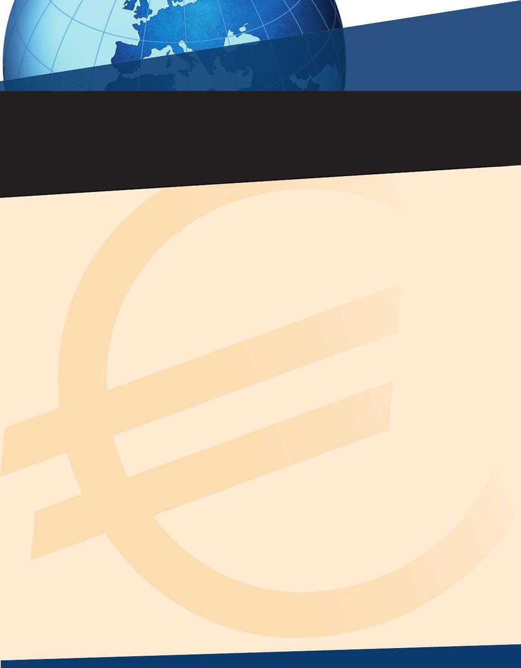La integración económica y monetaria europea Capítulo 25 El 1 de enero de 1999 doce países de la Unión Monetaria abandonaron su moneda nacional para utilizar una moneda única, el euro.