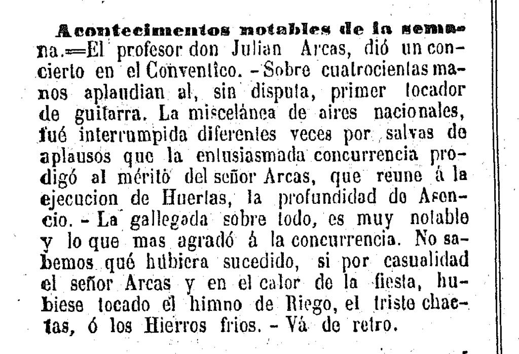 También como concertista y por primera vez como acompañante al cante flamenco, Asencio fue anunciado el 21 de septiembre de 1868 31 para intervenir en el Teatro de Verano (Circo de Paul.