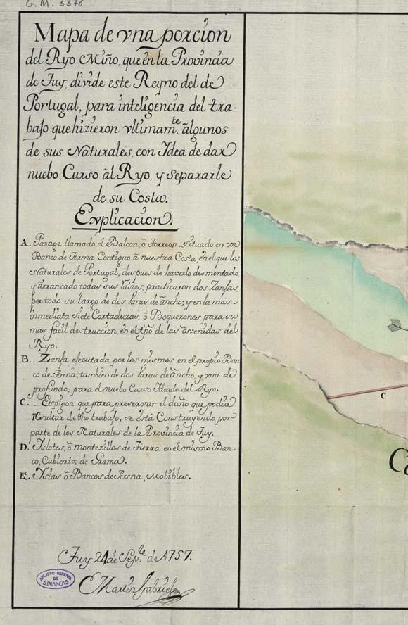 Mapa de una porción del río Miño que en la provincia de Tuy, divide este Reino del de Portugal para inteligencia del trabajo que hicieron