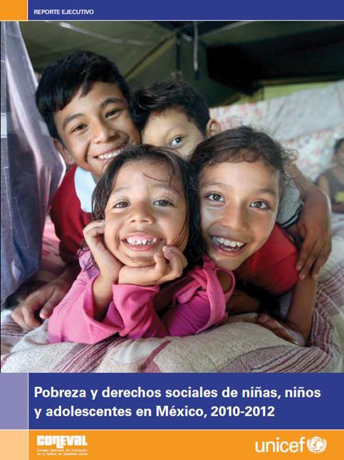 Pobreza y derechos sociales de niñas, niños y adolescentes en México, 2010-2012