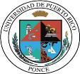 UNIVERSIDAD DE PUERTO RICO UNIVERSIDAD DE PUERTO RICO EN PONCE PRESUPUESTO PRELIMINAR - FONDO GENERAL RESUMEN PRESUPUESTO PRELIMINAR: PRESUPUESTO PRELIMINAR $26,239,292 $ 16,987,290 Aportaciones