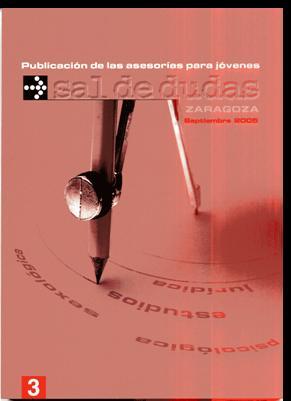 *Colección completa: www.unizar.es/asesorias/publicaciones www.unizar.es/universidadsaludable/sal_dudas www.