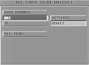 Menú de configuración Menú de configuración de audio analógico Este menú incluye opciones de configuración de la salida de audio analógica, tales como DOWNMIX (mezcla final) o D.R.C.