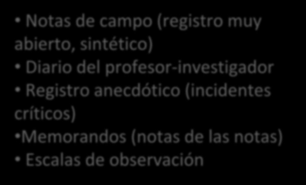 profesor-investigador Registro anecdótico (incidentes críticos)