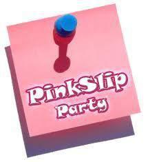 Pink slip party