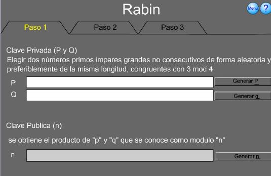 8 Seguridad en redes. Guía 2 Figura 7: Pantalla Paso a Paso del Algoritmo Rabin. 3. Introducir los valores de P=35407 y Q=52363 en las casillas correspondientes de la ventana del Paso 1. 4.