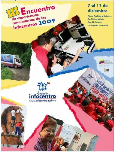 Hacia el III Encuentro de experiencias comunitarias en los infocentros (7-11 Diciembre 2009) 10 áreas temáticas (Proyectos locales socioproductivos, inclusión tecnológica de personas con discapacidad