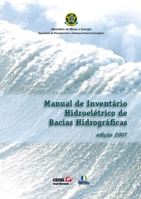 Manual del Inventario Hidroeléctrico - EDICION 2007 Aspectos Socio-Ambientales son considerados desde el primera fase del planeamiento Objetivo de los Estudios de Inventario