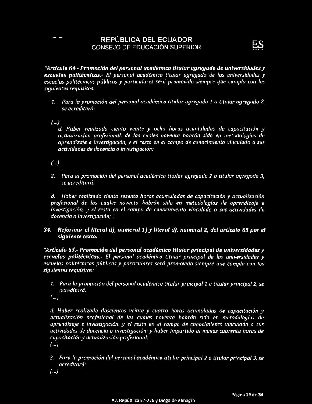 CES "Artículo 64.- Promoción del personal académico titular agregado de universidades y escuelas politécnicas.
