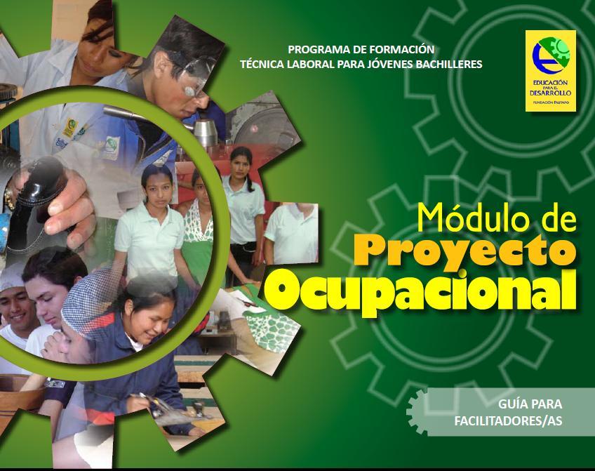 http://www.fundacionautapo.org/descargas/modulo_proyecto_ocupacional.pdf http://www.